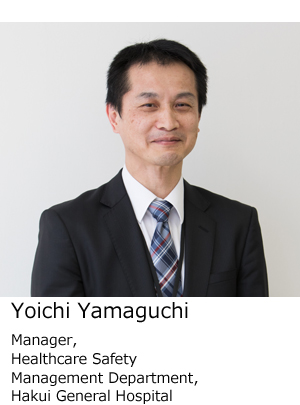 Yoichi Yamaguchi, Manager, Healthcare Safety Management Department, Hakui General  Hospital