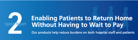 Special Report 2 Enabling Patients to Return Home Without Having to Wait to Pay